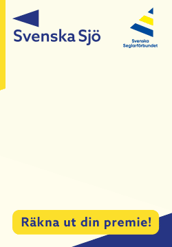 Testa vår egen båtförsäkring – Svenska Sjö